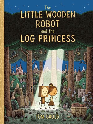 cover image of The Little Wooden Robot and the Log Princess
